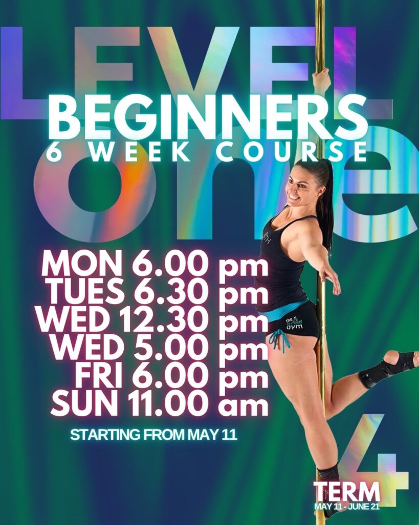 Level 1 Beginner Pole Term 4 The Pole Gym