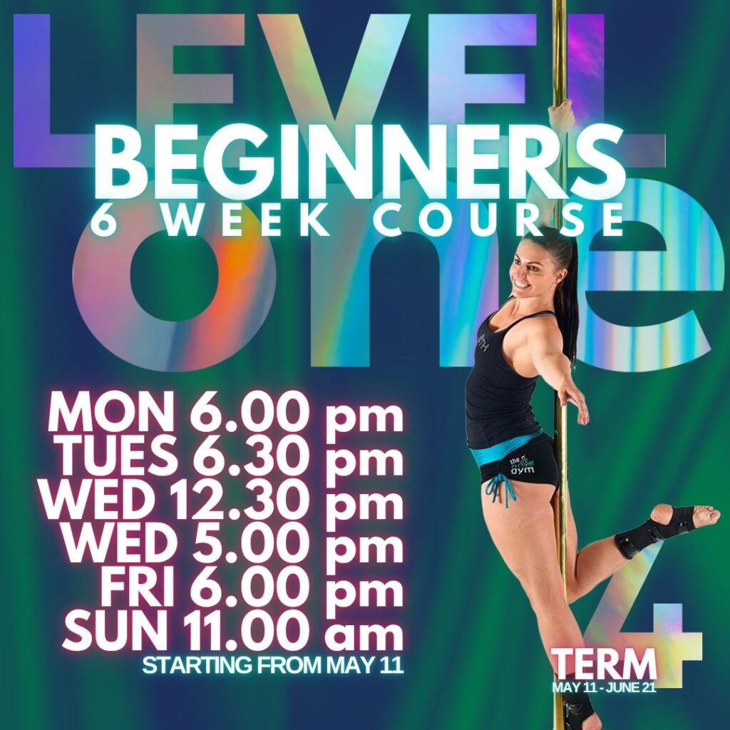 Level 1 Beginner Pole Term 4 The Pole Gym